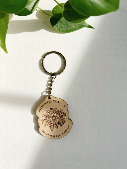 Strength For Today & Bright Hope For Tomorrow | Wood Keychain