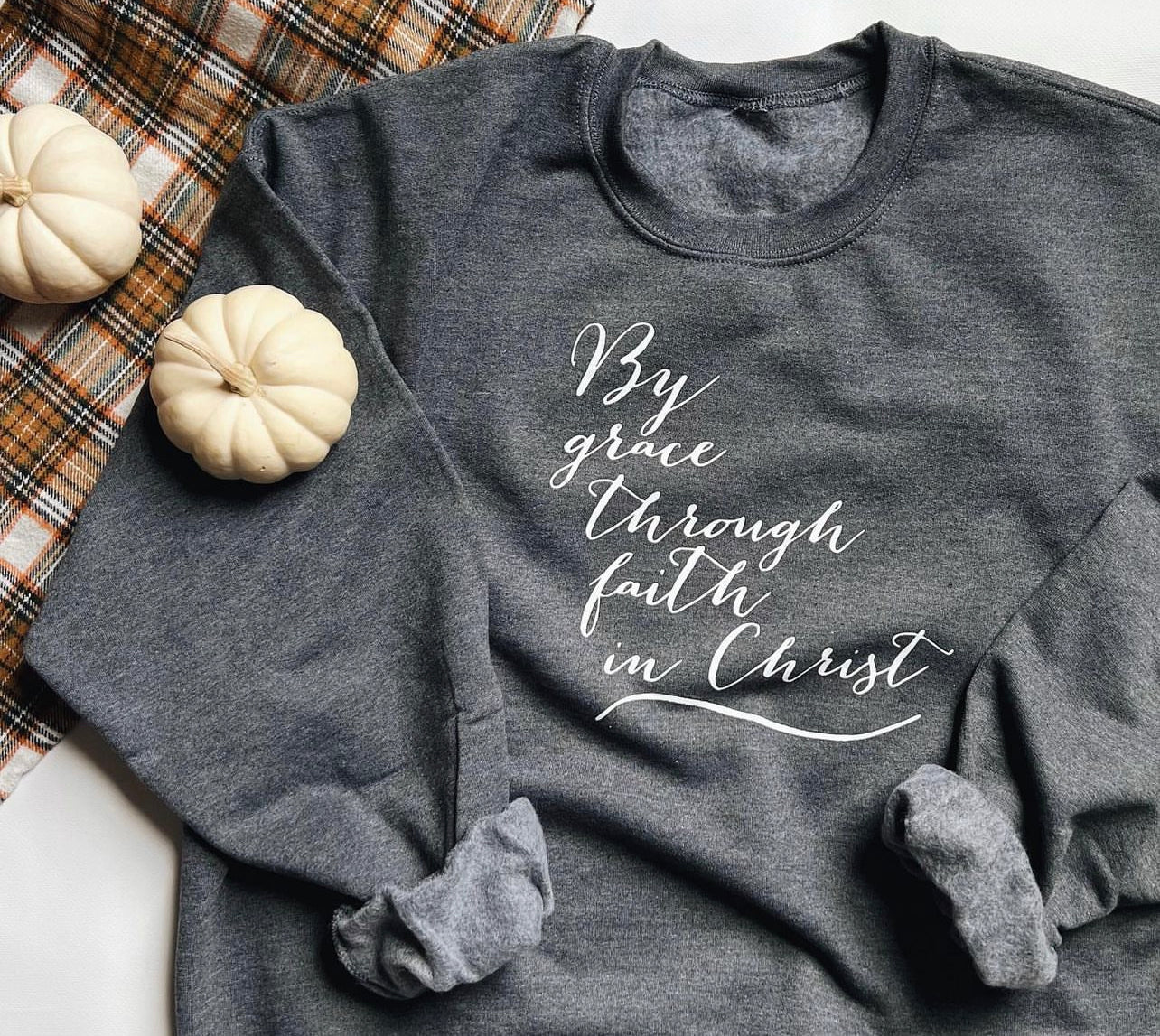 By Grace Through Faith In Christ | Adult Pullover Sweater
